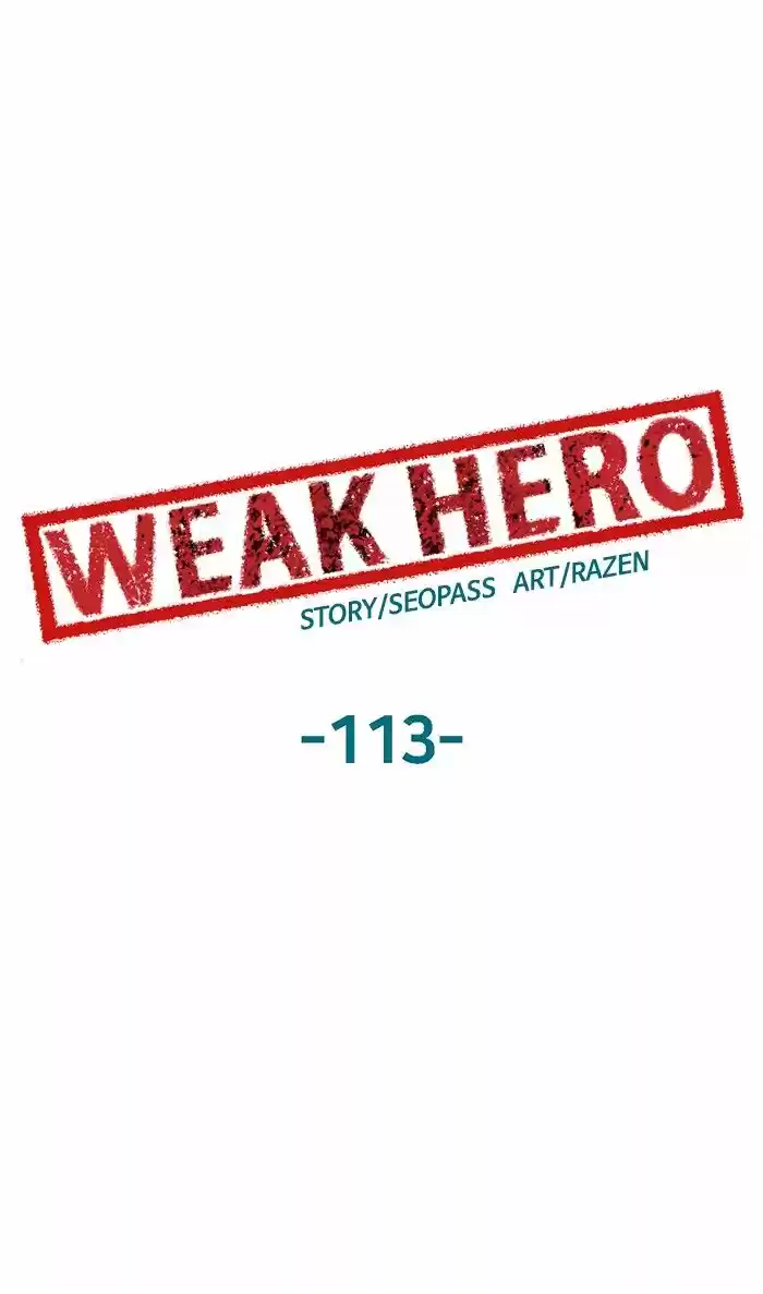 Weak Hero ch.113