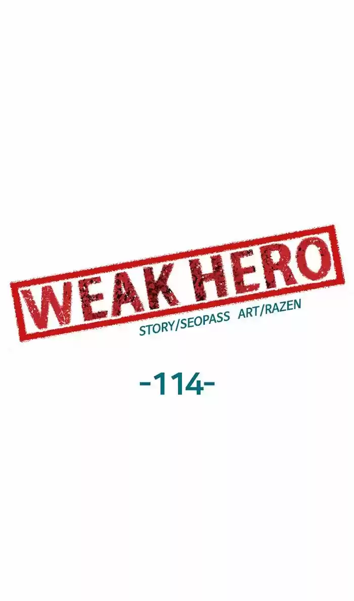 Weak Hero ch.114