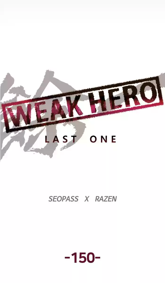 Weak Hero Chapter 151