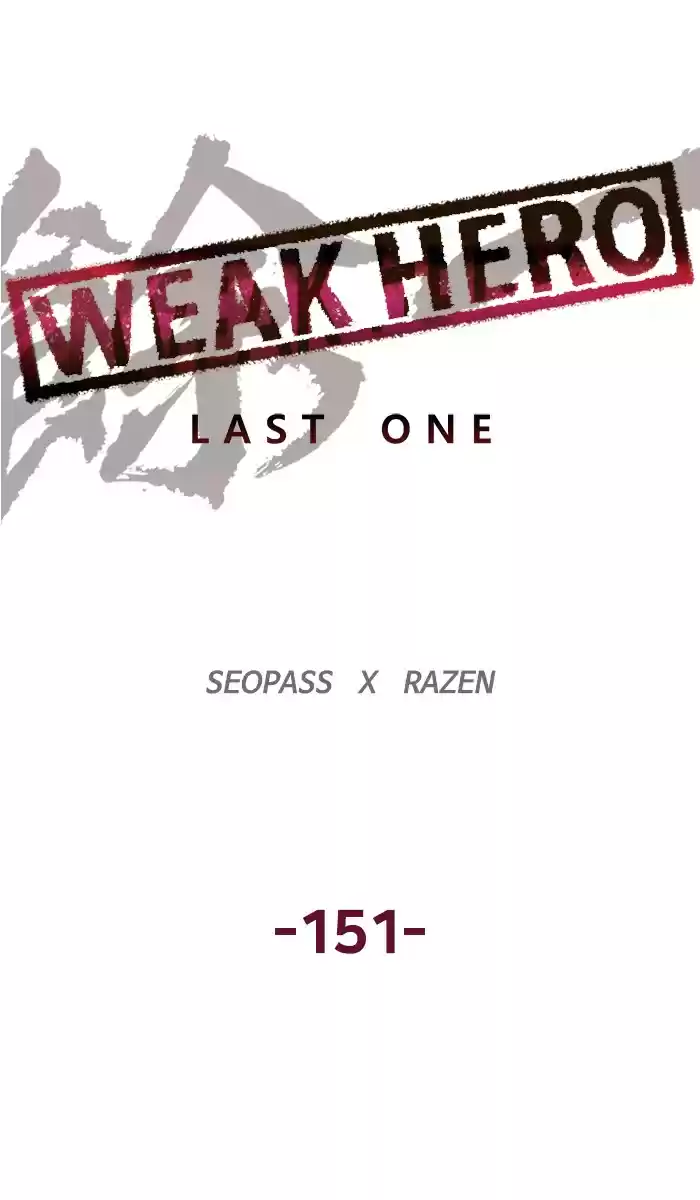 Weak Hero Chapter 152