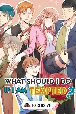 What Should I Do If I Am Tempted? Ch.118