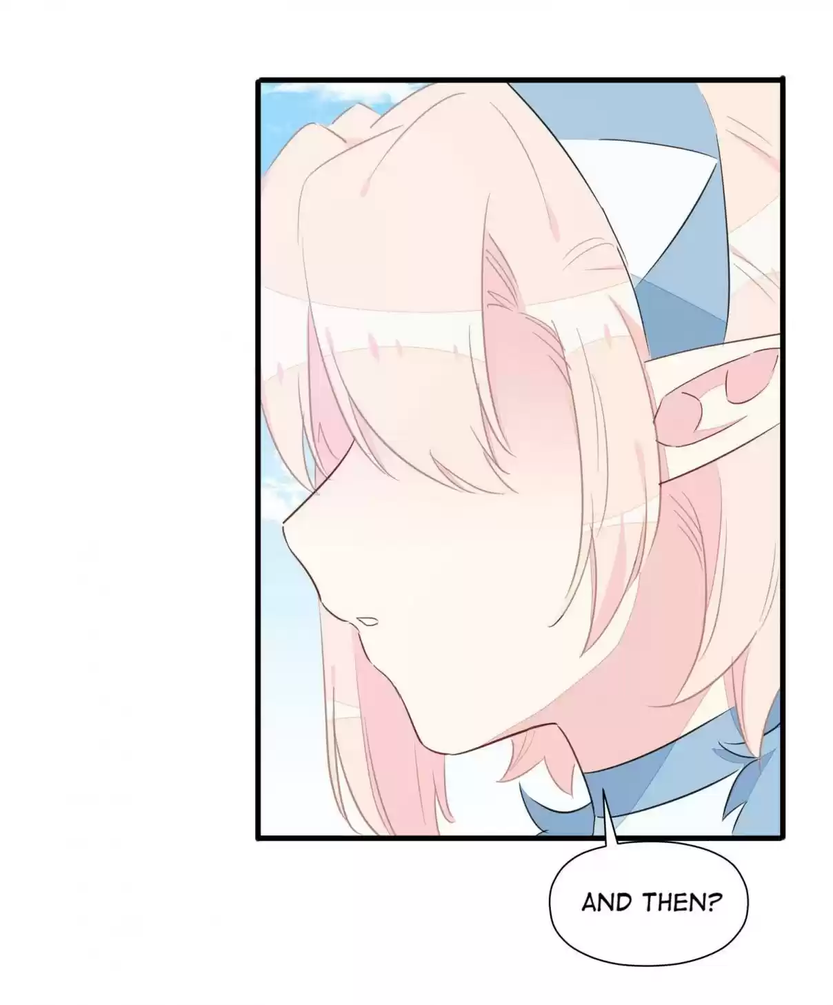 What Should I Do If I've Signed a Marriage Contract with the Elven Princess 34 Ah Sha, I Miss You So~