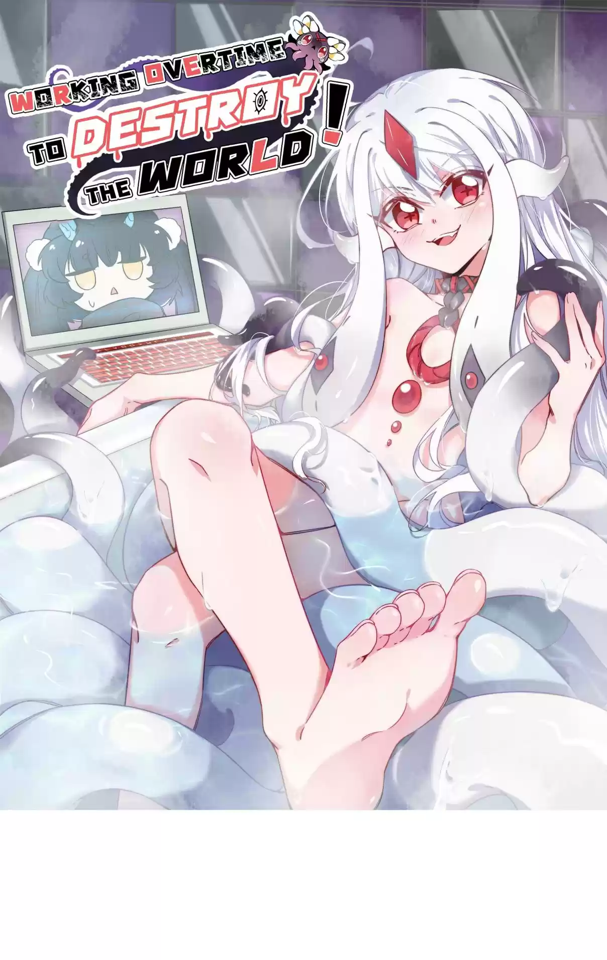 Working Overtime to Destroy the World! 1 Working Overtime To Destroy The World!