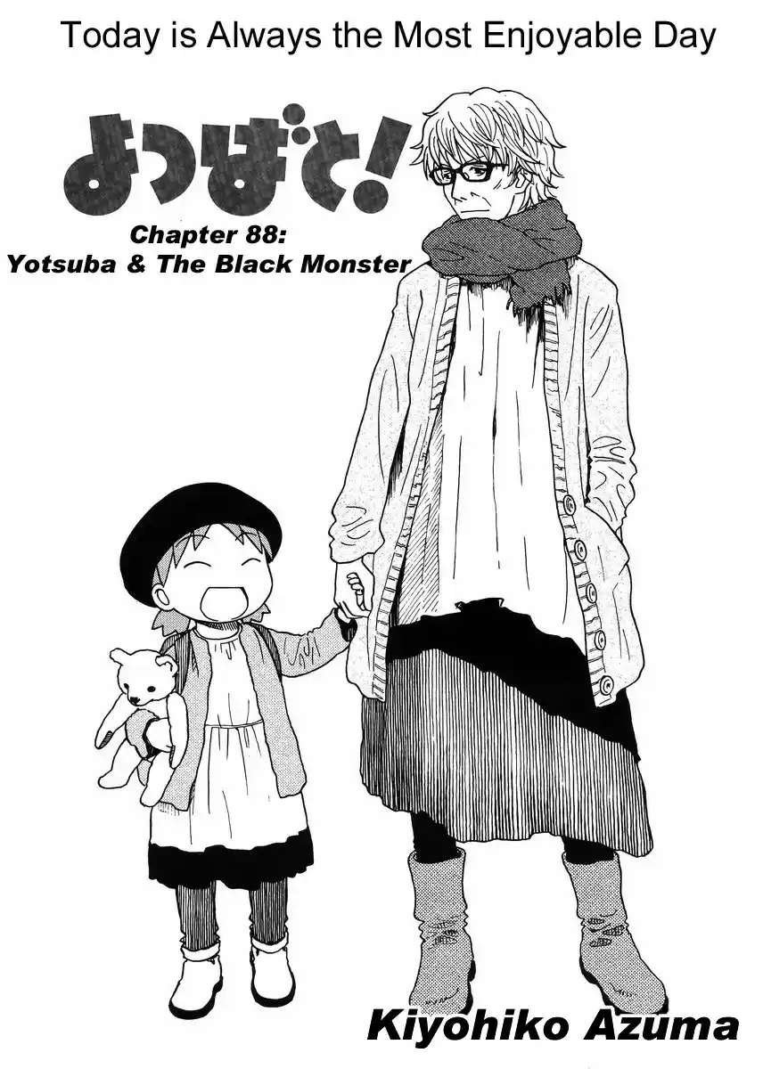 Yotsuba to! Vol. 13 Ch. 88 Yotsuba & the Black Monster