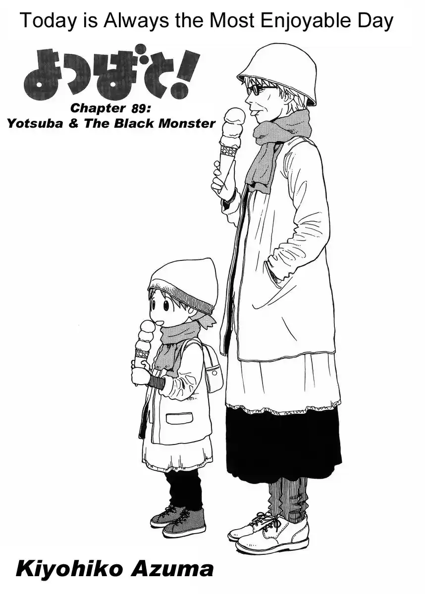 Yotsuba to! Vol. 13 Ch. 89 Yotsuba & the Black Monster
