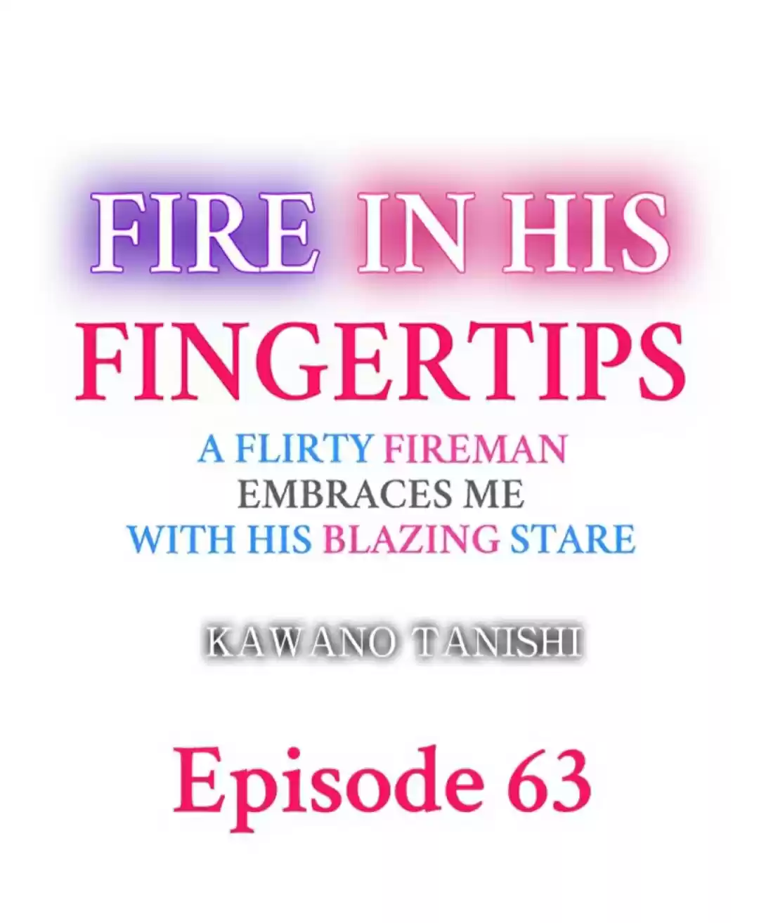 Yubisaki Kara Honki No Netsujou Chapter 63