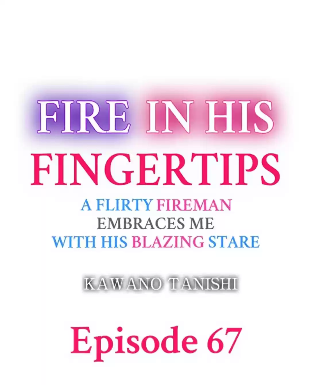 Yubisaki Kara Honki No Netsujou Chapter 67