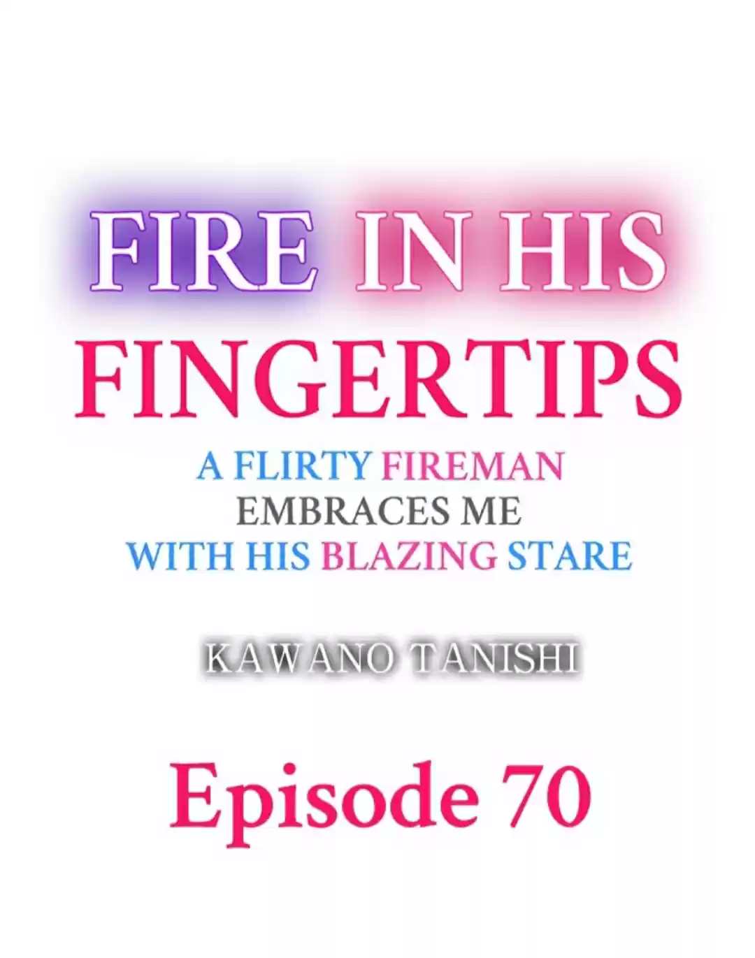 Yubisaki Kara Honki No Netsujou Chapter 70