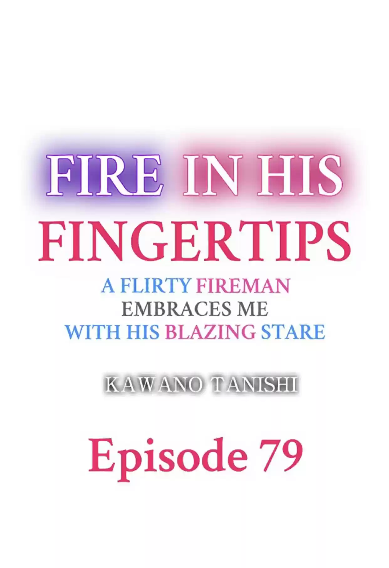 Yubisaki Kara Honki No Netsujou Chapter 79