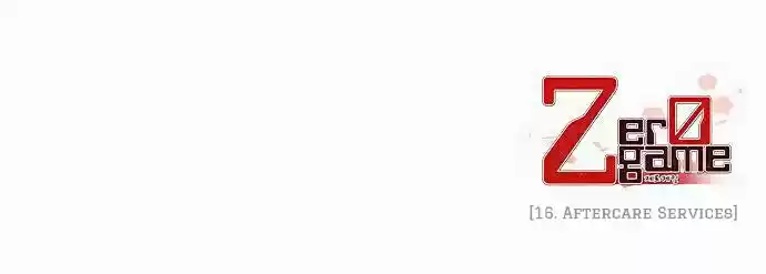 Zero Game Ch. 16 Aftercare Services