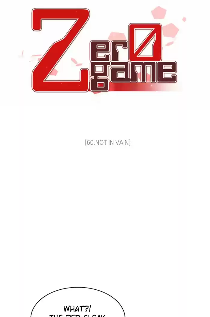 Zero Game Chapter 60: Episode 60 - Not In Vain
