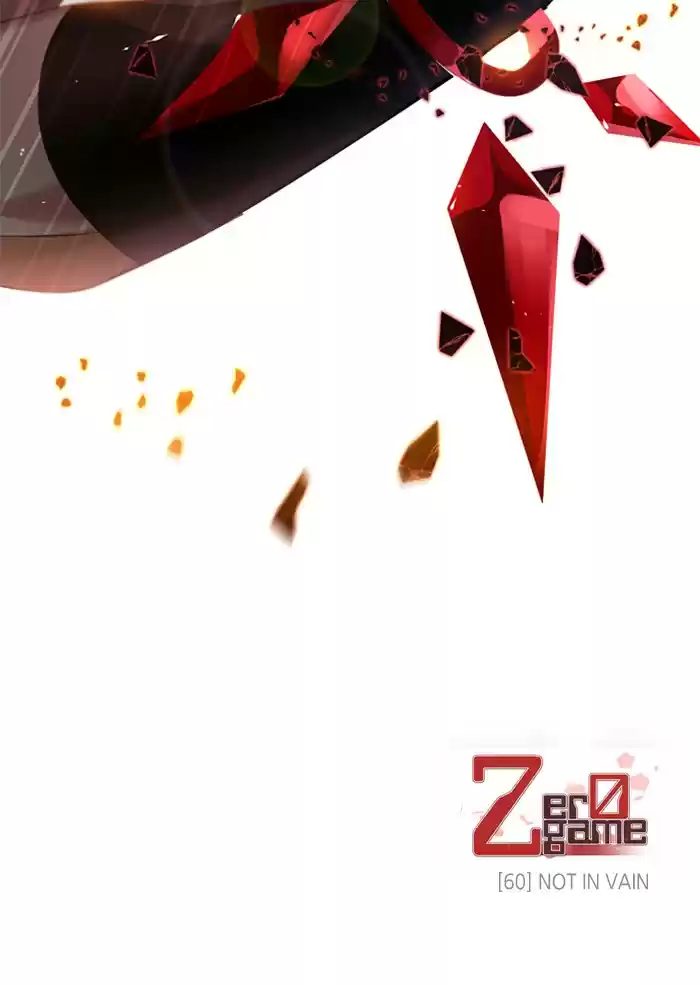 Zero Game Chapter 60: Episode 60 - Not In Vain