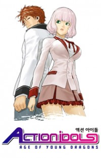 ACTION IDOLS - AGE OF YOUNG DRAGONS Manga