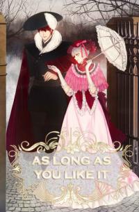As Long As You Like It Manga