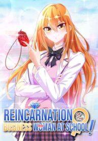 Reincarnation Of The Businesswoman At School Manga