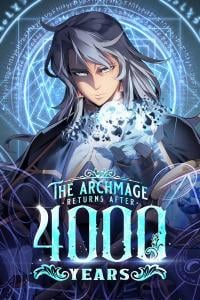 The Archmage Returns After 4000 Years Manga