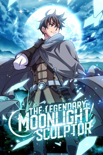 THE LEGENDARY MOONLIGHT SCULPTOR Manga