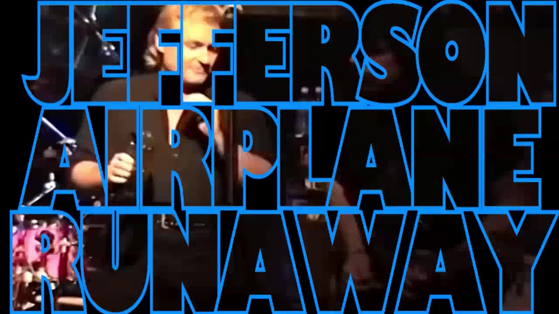 Jefferson Airplane - Runaway (MikeyB Intro Outro 87 BPM) (1080)