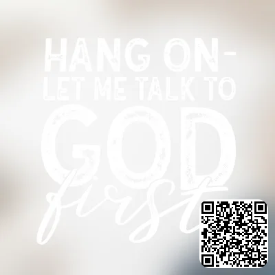 HANG ON-LET ME TALK TO GOD FIRST