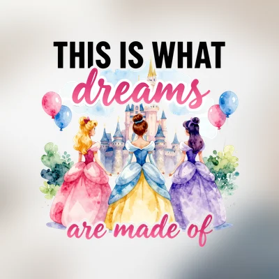 A this is what dreams are made of design featuring png file, sublimation, digital download.