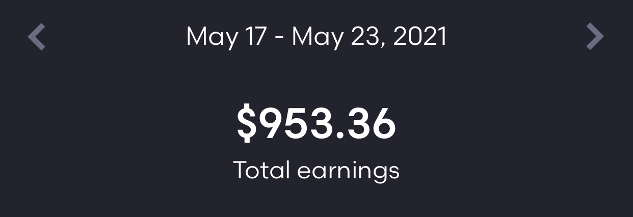 Weekly Earnings Dashboard Screenshot — $899.39 (May 10–16, 2021)