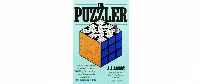 The Puzzler: One Man's Quest to Solve the Most Baffling Puzzles Ever, from Crosswords to Jigsaws to the Meaning of Life by A.j. Jacobs