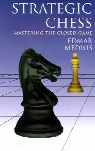 Strategic Chess: Mastering the Closed Game - Image 1