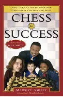 Chess for Success: Using an Old Game to Build New Strengths in Children and Teens