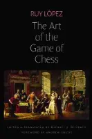 The Art of the Game of Chess