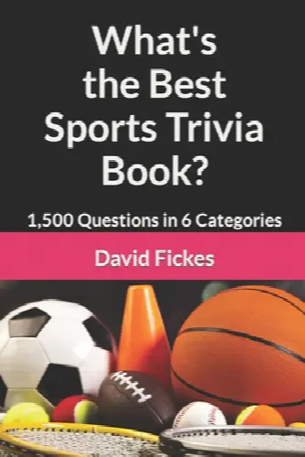 What's the Best Sports Trivia Book?: 1,500 Questions in 6 Categories - Image 1