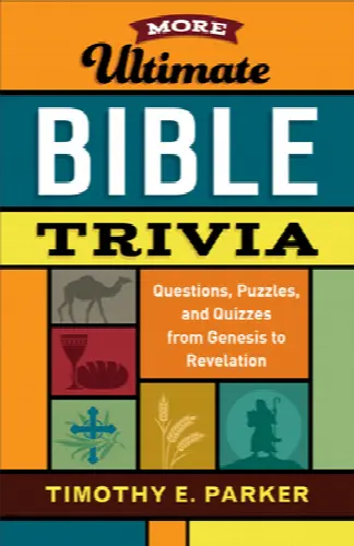 More Ultimate Bible Trivia: Questions, Puzzles, and Quizzes from Genesis to Revelation - Image 1