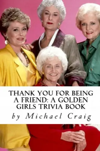 Thank You for Being a Friend: A Golden Girls Trivia Book - Image 1