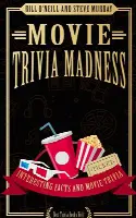 Movie Trivia Madness: Interesting Facts and Movie Trivia