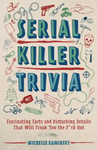 Serial Killer Trivia: Fascinating Facts and Disturbing Details That Will Freak You the F*ck Out - Image 1