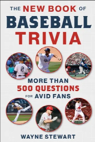 The New Book of Baseball Trivia: More Than 500 Questions for Avid Fans - Image 1