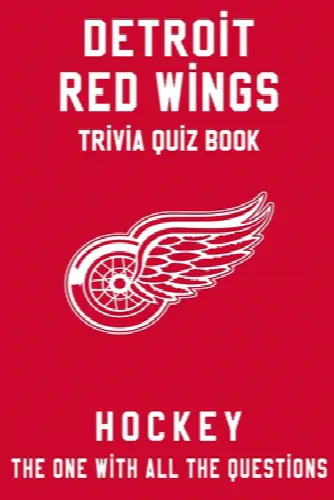 Detroit Red Wings Trivia Quiz Book - Hockey - The One With All The Questions: NHL Hockey Fan - Gift for fan of Detroit Red Wings - Image 1