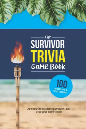 The Survivor Trivia Game Book: Trivia for the Ultimate Fan of the TV Show - Image 1