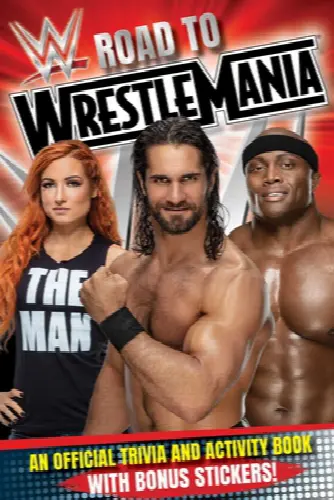 WWE Road to Wrestlemania: A Trivia and Activity Book - Image 1