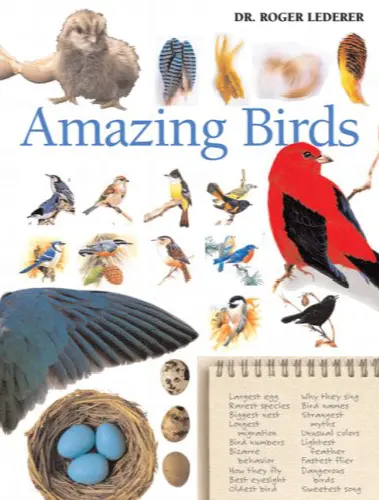 Amazing Birds: A Treasury of Facts and Trivia about the Avian World - Image 1