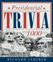Presidential Trivia 3rd Edition