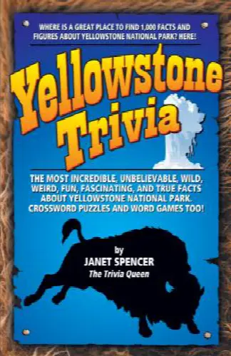 Yellowstone Trivia - Image 1