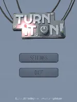 Turn It On!