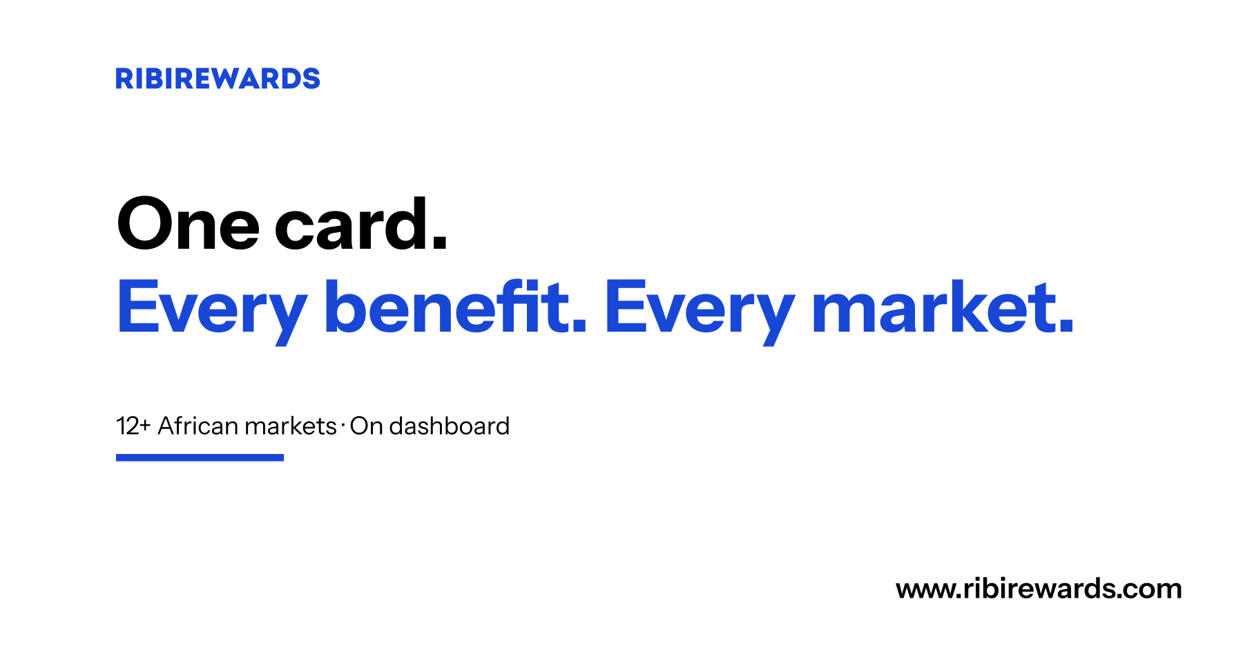 One card. Every benefit. Every market.