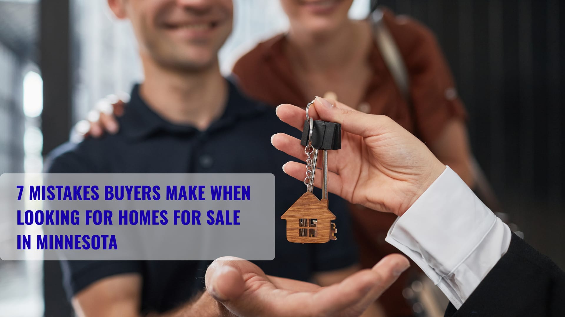 7 Mistakes Buyers Make When Looking for Homes for Sale in Minnesota
