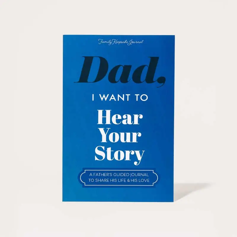 Dad, I Want to Hear Your Story - The Gift Your Dad Will Love! Father's Day Journal Share His Personal Story Workbook Diaries Storybook