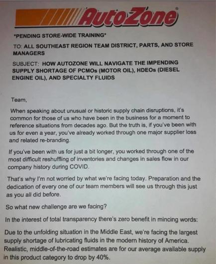 Memo on AutoZone letterhead to stores stating that a motor oil and engine lubricant shortage is coming soon. Supplies will fall by 40%