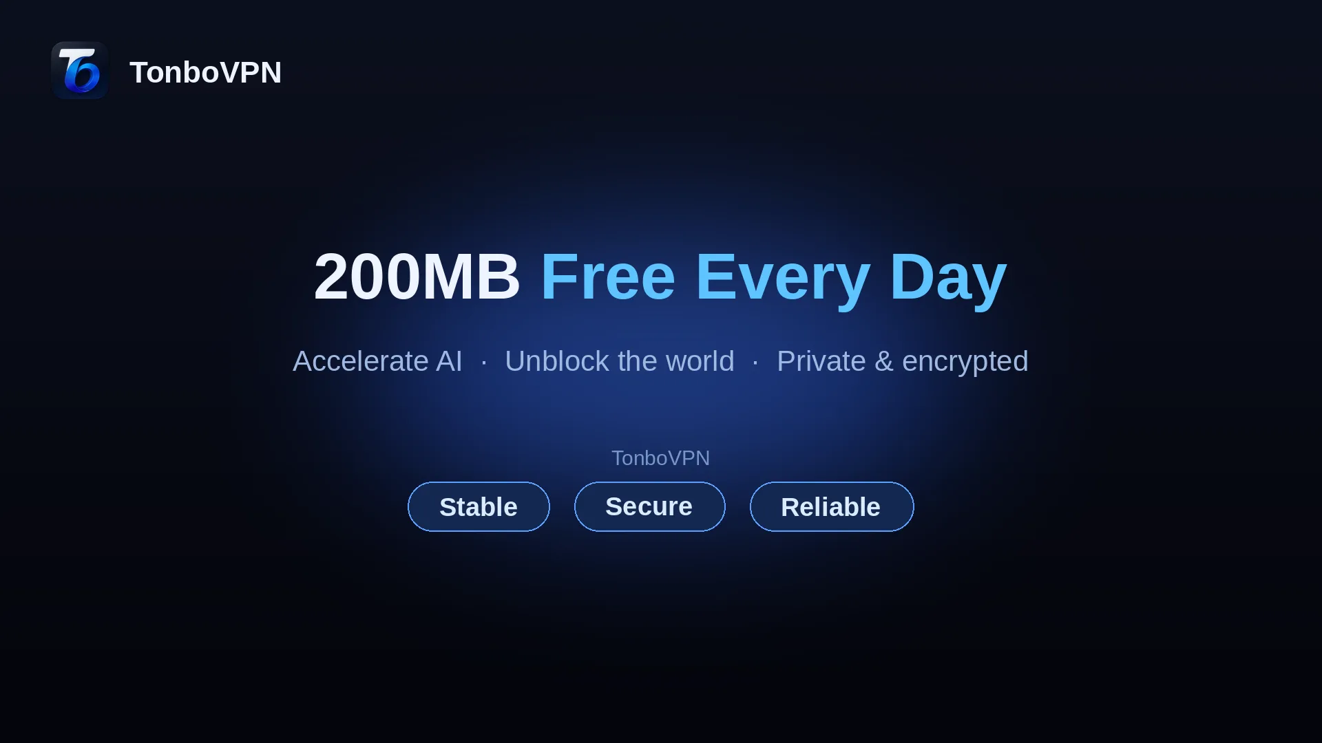 200MB Free Every Day — Try TonboVPN Before You Upgrade
