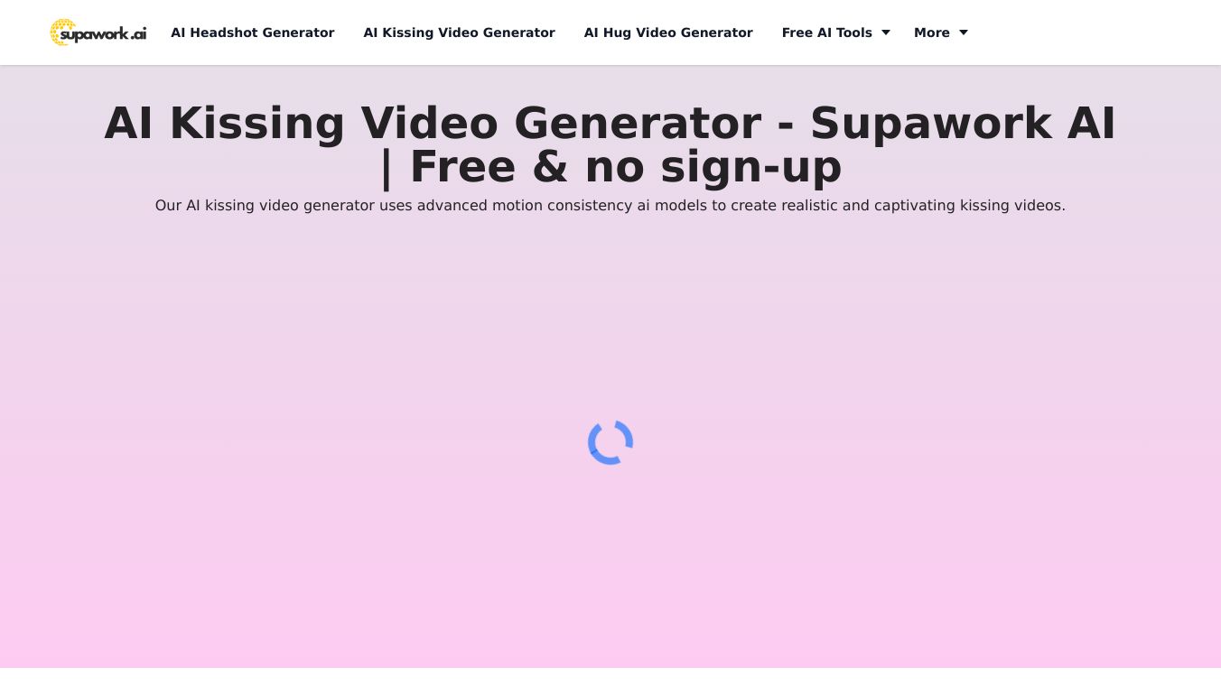 AI Kissing Video Generator - Supawork AI