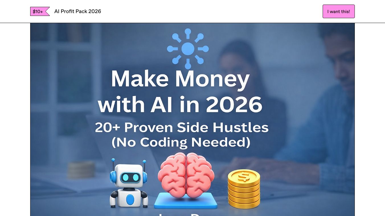 AI Profit Pack 2026: 20 No-Code Side