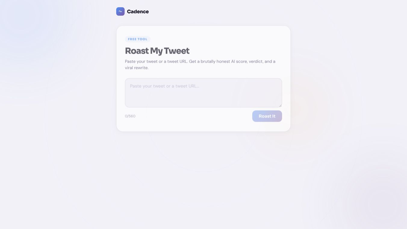 Cadence Tweet Roaster